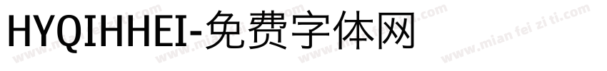 HYQIHHEI字体转换