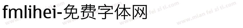 fmlihei字体转换