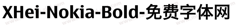XHei-Nokia-Bold字体转换