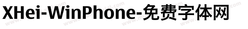 XHei-WinPhone字体转换