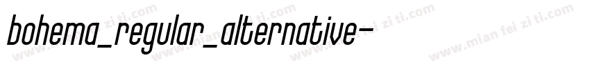 bohema_regular_alternative字体转换