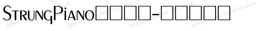 StrungPiano字体下载字体转换