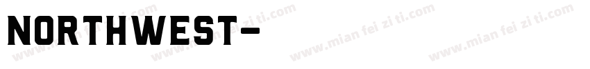 NORTHWEST字体转换
