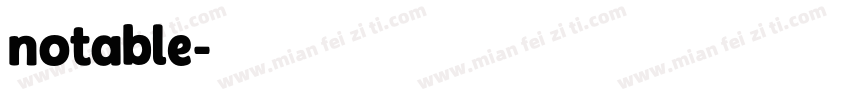 notable字体转换