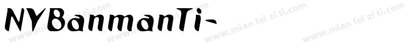 NYBanmanTi字体转换