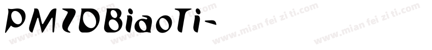 PMZDBiaoTi字体转换