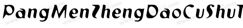 PangMenZhengDaoCuShuTi-2字体转换