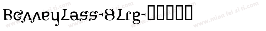BonneyLass-8Lrg字体转换