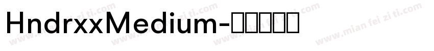 HndrxxMedium字体转换