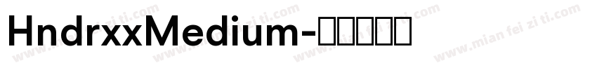 HndrxxMedium字体转换