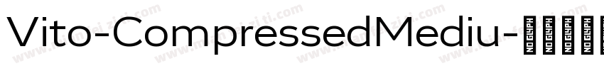 Vito-CompressedMediu字体转换