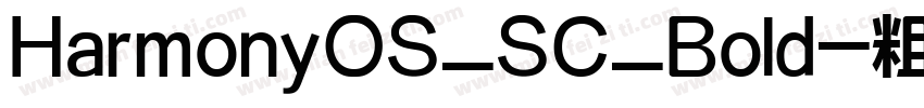 HarmonyOS_SC_Bold-粗体字体转换