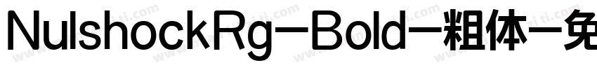 NulshockRg-Bold-粗体字体转换