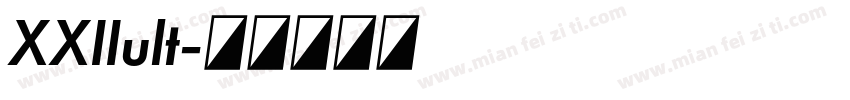XXIIult字体转换
