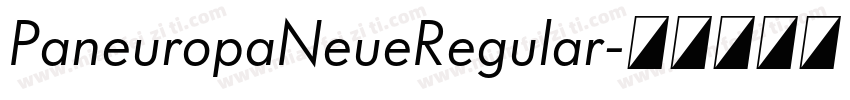 PaneuropaNeueRegular字体转换