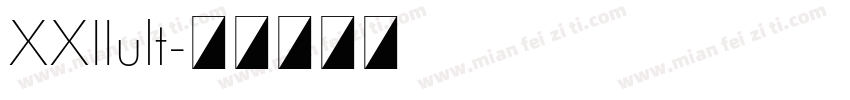 XXIIult字体转换