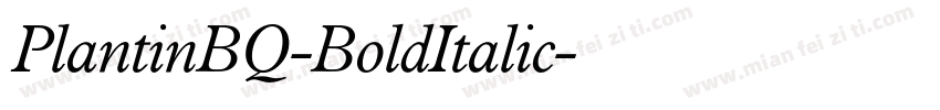 PlantinBQ-BoldItalic字体转换