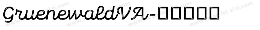 GruenewaldVA字体转换
