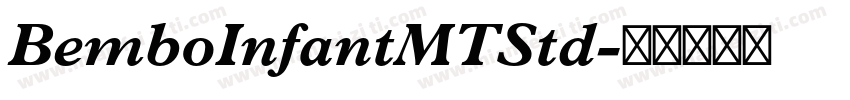 BemboInfantMTStd字体转换