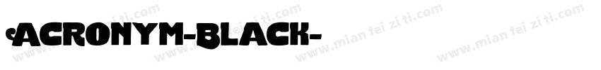 Acronym-Black字体转换