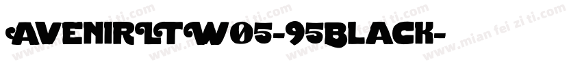 AvenirLTW05-95Black字体转换
