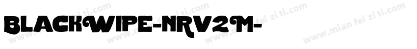 BlackWipe-nRv2M字体转换