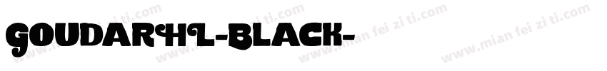 GoudarHL-Black字体转换