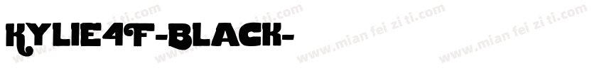 Kylie4F-Black字体转换
