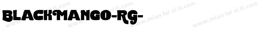 BlackMango-RG字体转换