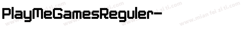 PlayMeGamesReguler字体转换