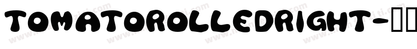 TomatoRolledRight字体转换