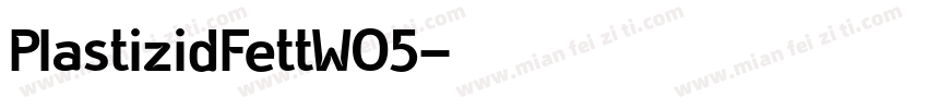 PlastizidFettW05字体转换