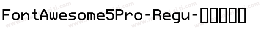 FontAwesome5Pro-Regu字体转换
