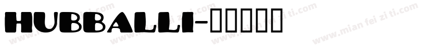 hubballi字体转换