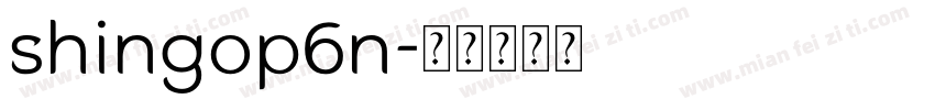 shingop6n字体转换