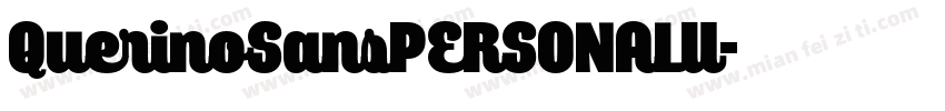QuerinoSansPERSONALU字体转换
