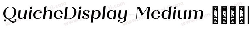 QuicheDisplay-Medium字体转换