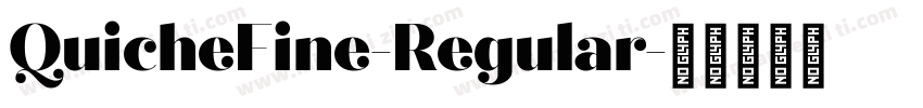 QuicheFine-Regular字体转换