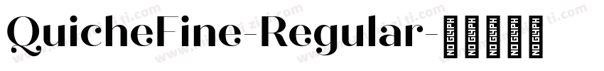 QuicheFine-Regular字体转换