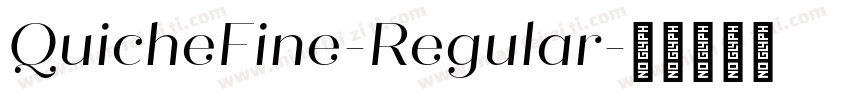 QuicheFine-Regular字体转换