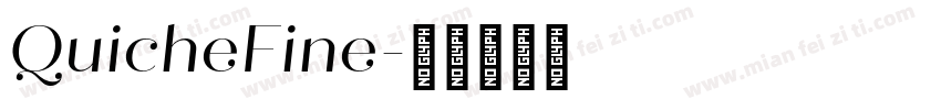 QuicheFine字体转换