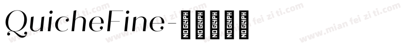 QuicheFine字体转换