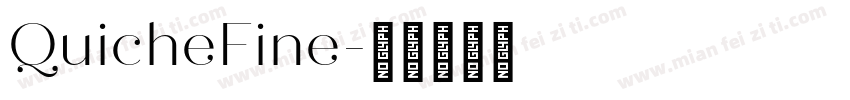QuicheFine字体转换