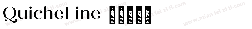 QuicheFine字体转换