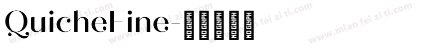 QuicheFine字体转换