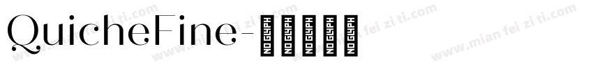 QuicheFine字体转换