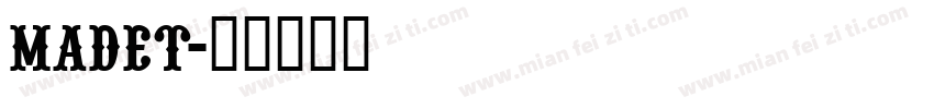 MADET字体转换