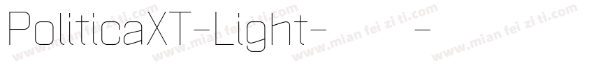 PoliticaXT-Light-亮体字体转换