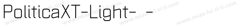 PoliticaXT-Light-亮体字体转换