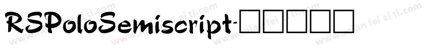 RSPoloSemiscript字体转换